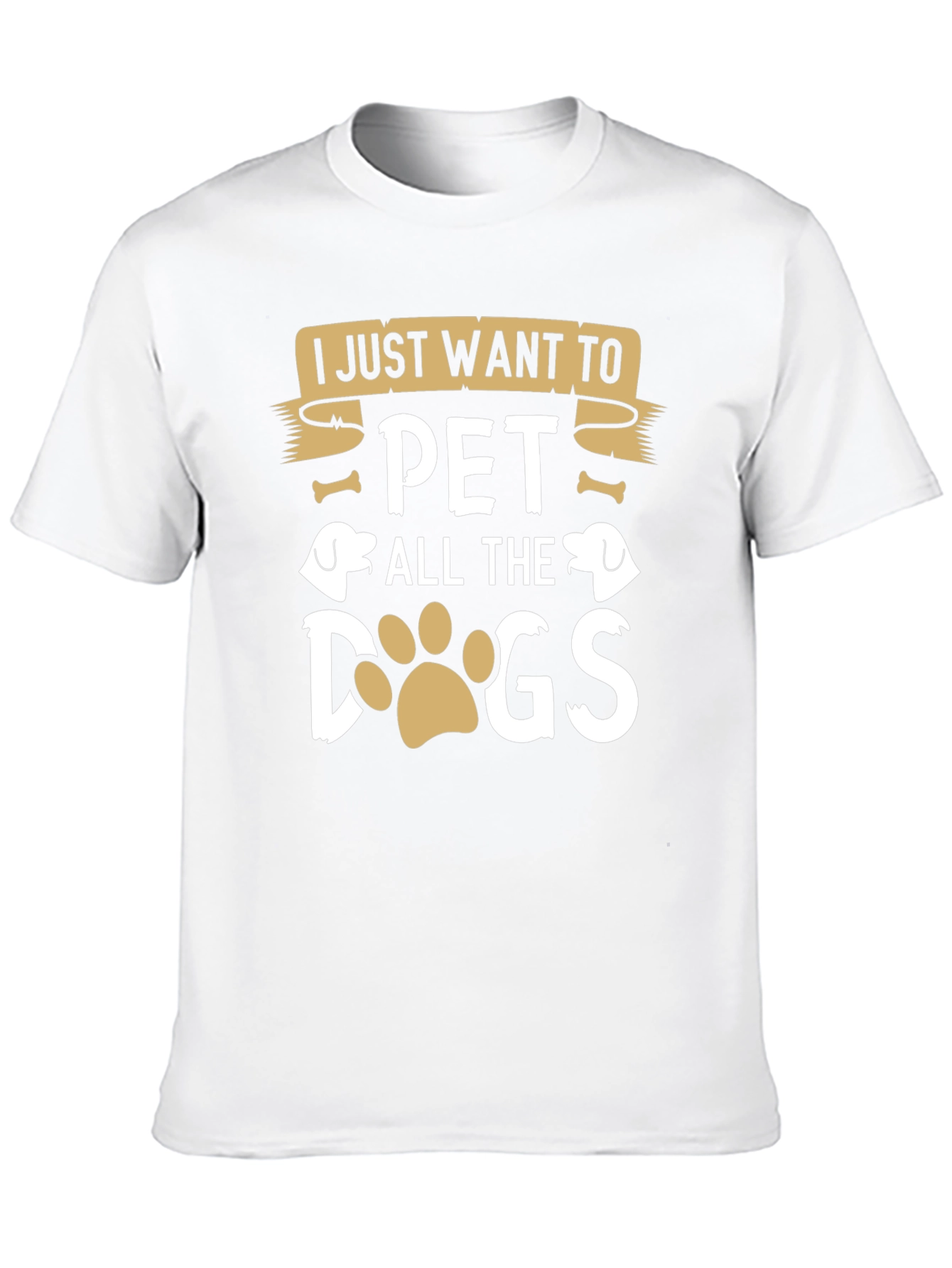 I Just Want To Pet All The Dogs T-Shirt