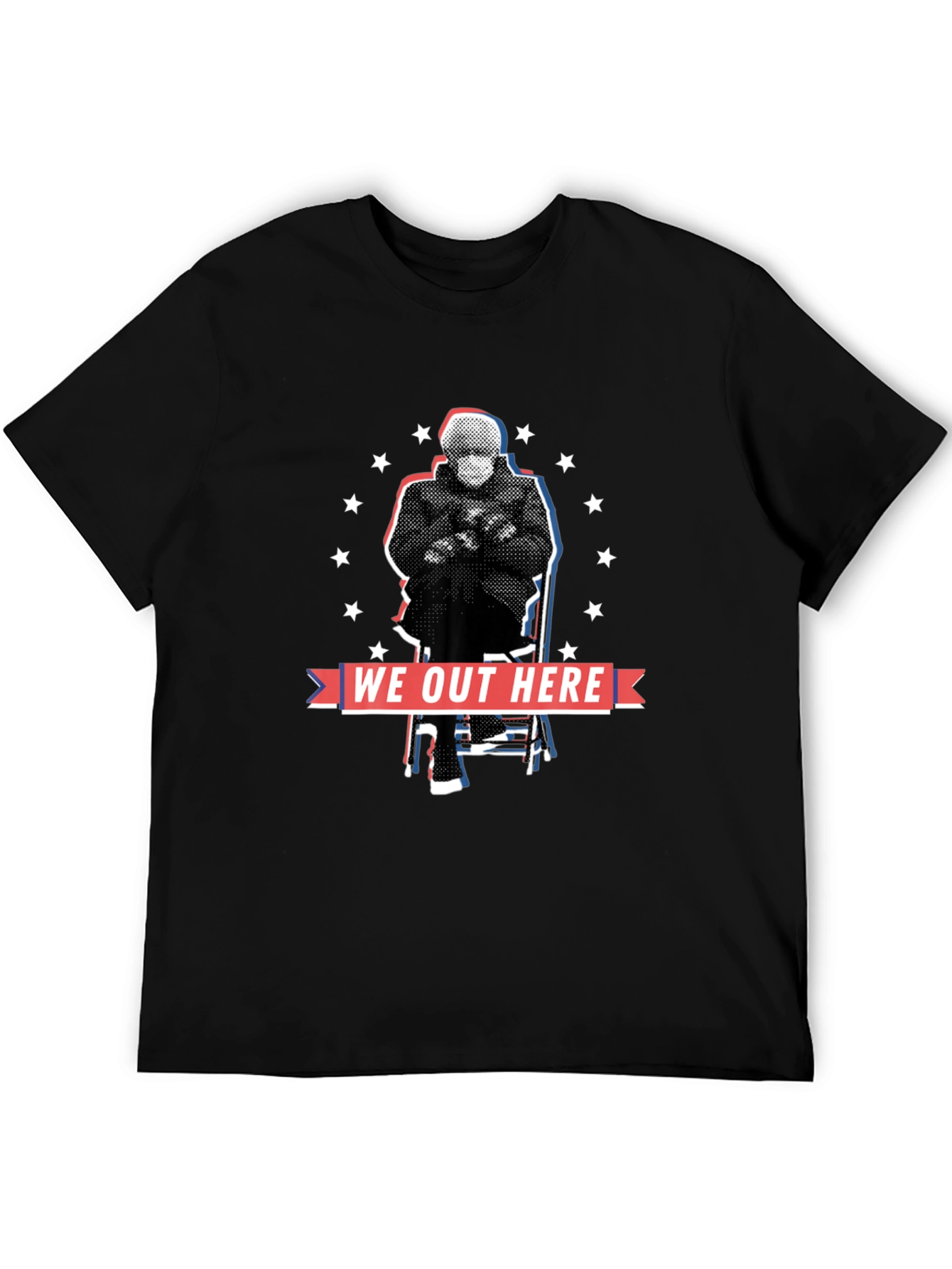 We Out Here Bernie Meme T-Shirt