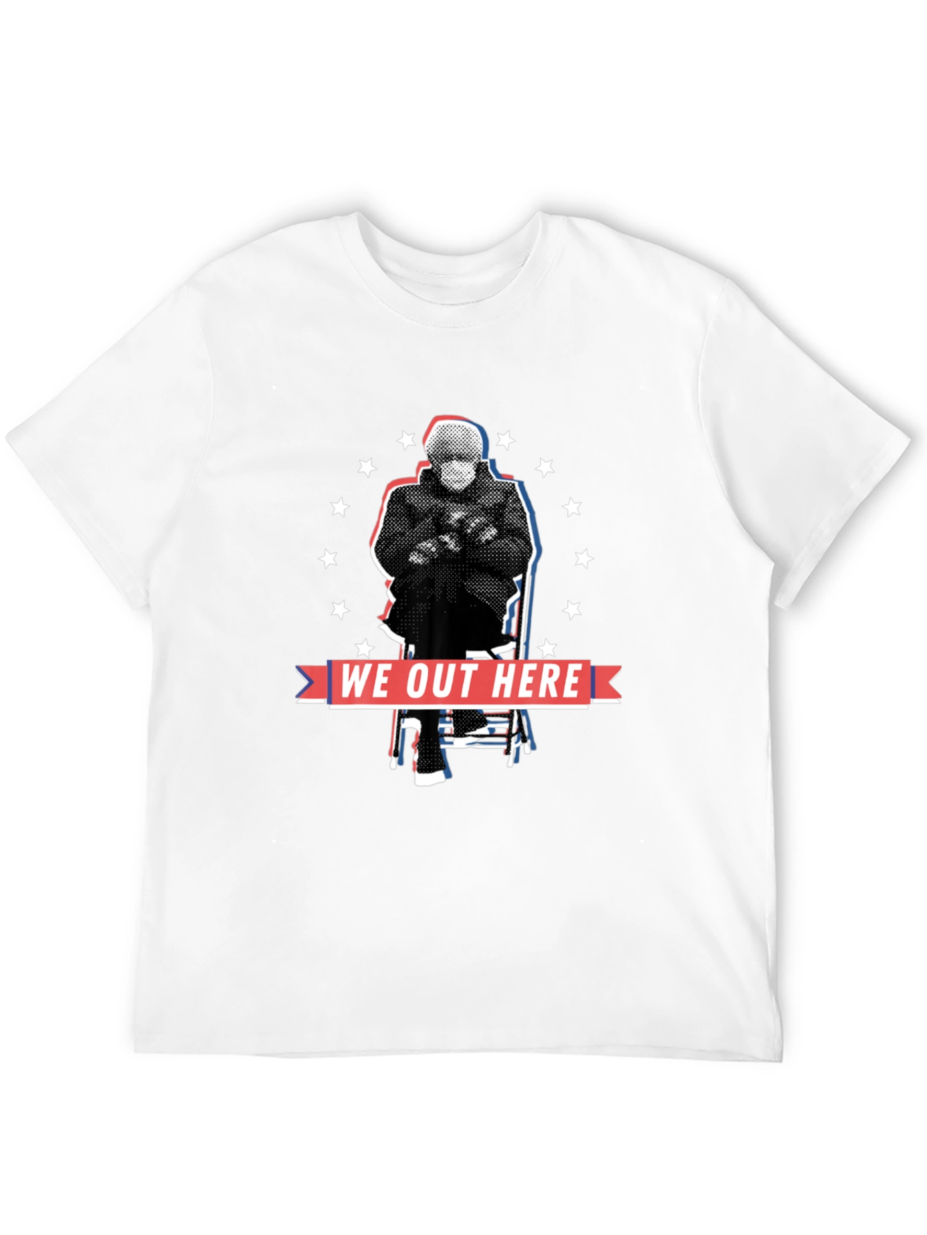 We Out Here Bernie Meme T-Shirt