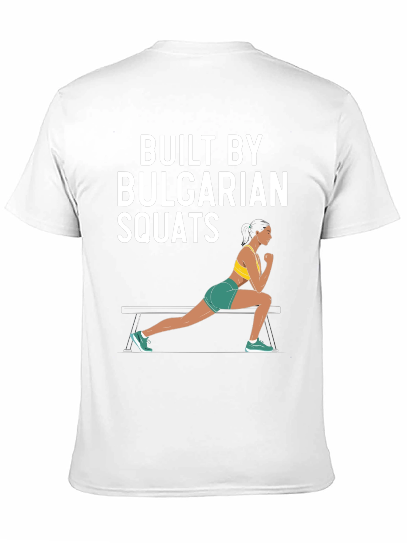 Built by Bulgarian Squats Graphic T-Shirt