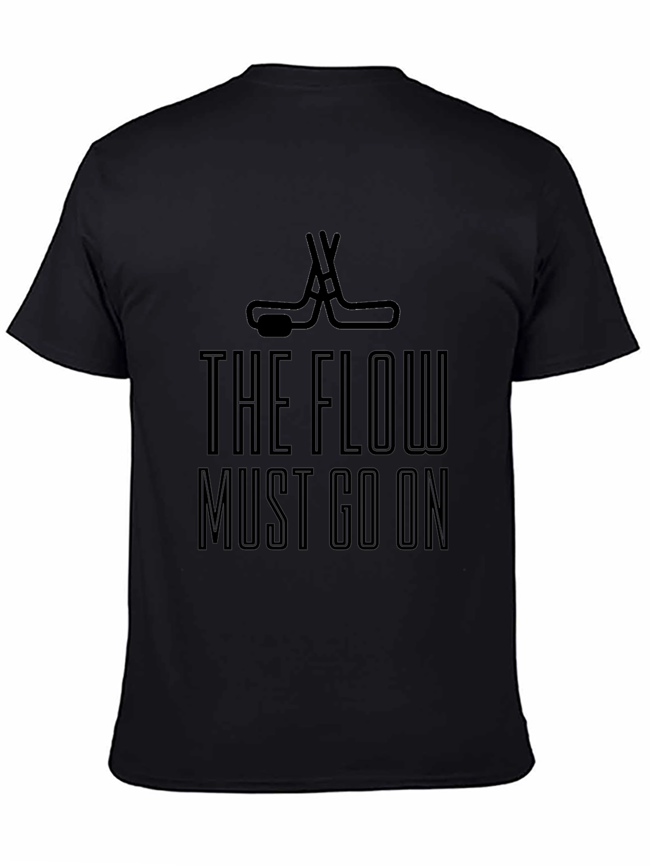The Flow Must Go On Hockey T-Shirt