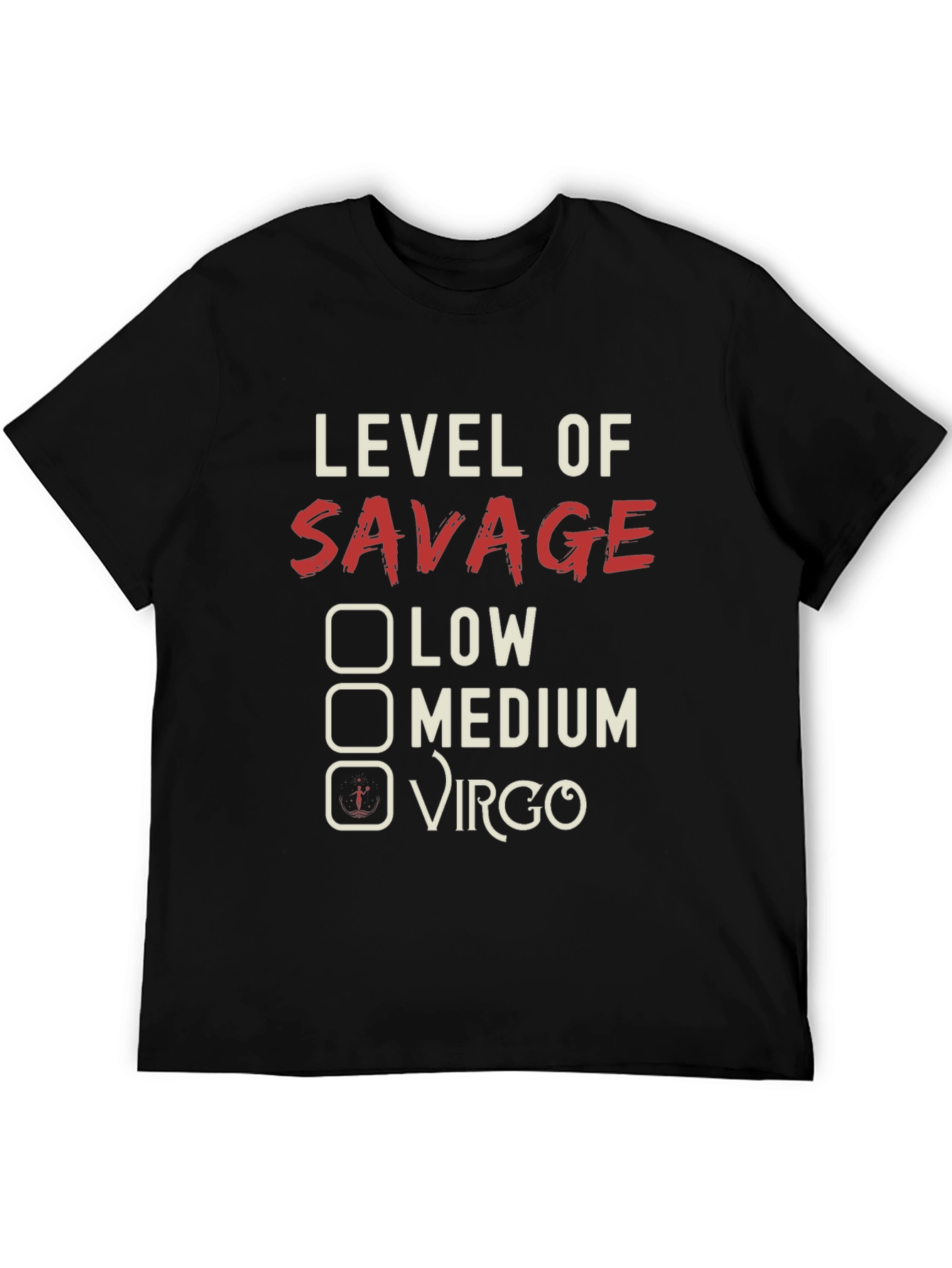 Savage Level: Virgo T-Shirt