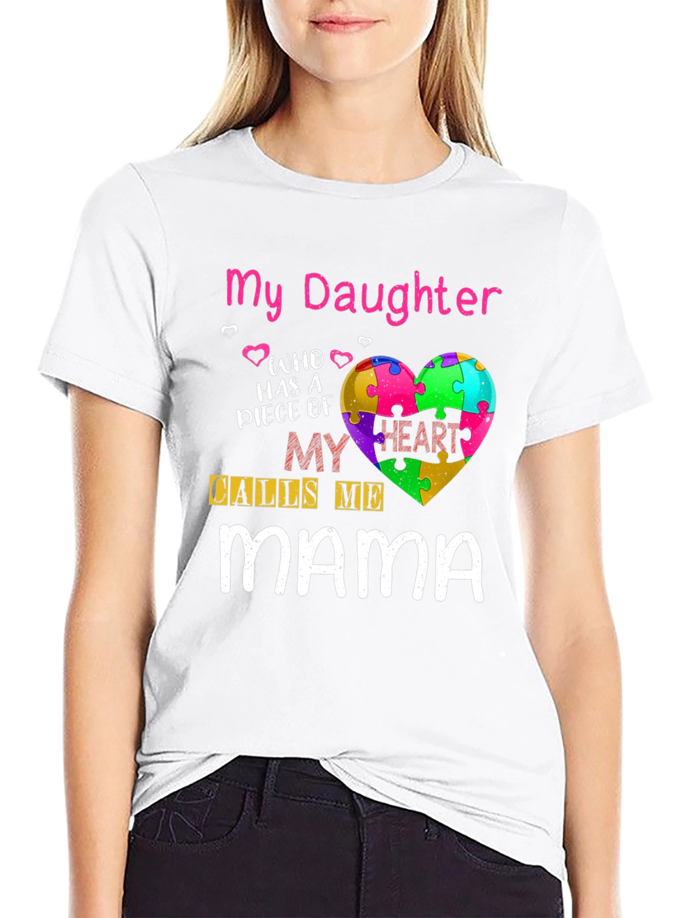 My Daughter Calls Me Mama Autism Awareness Tee