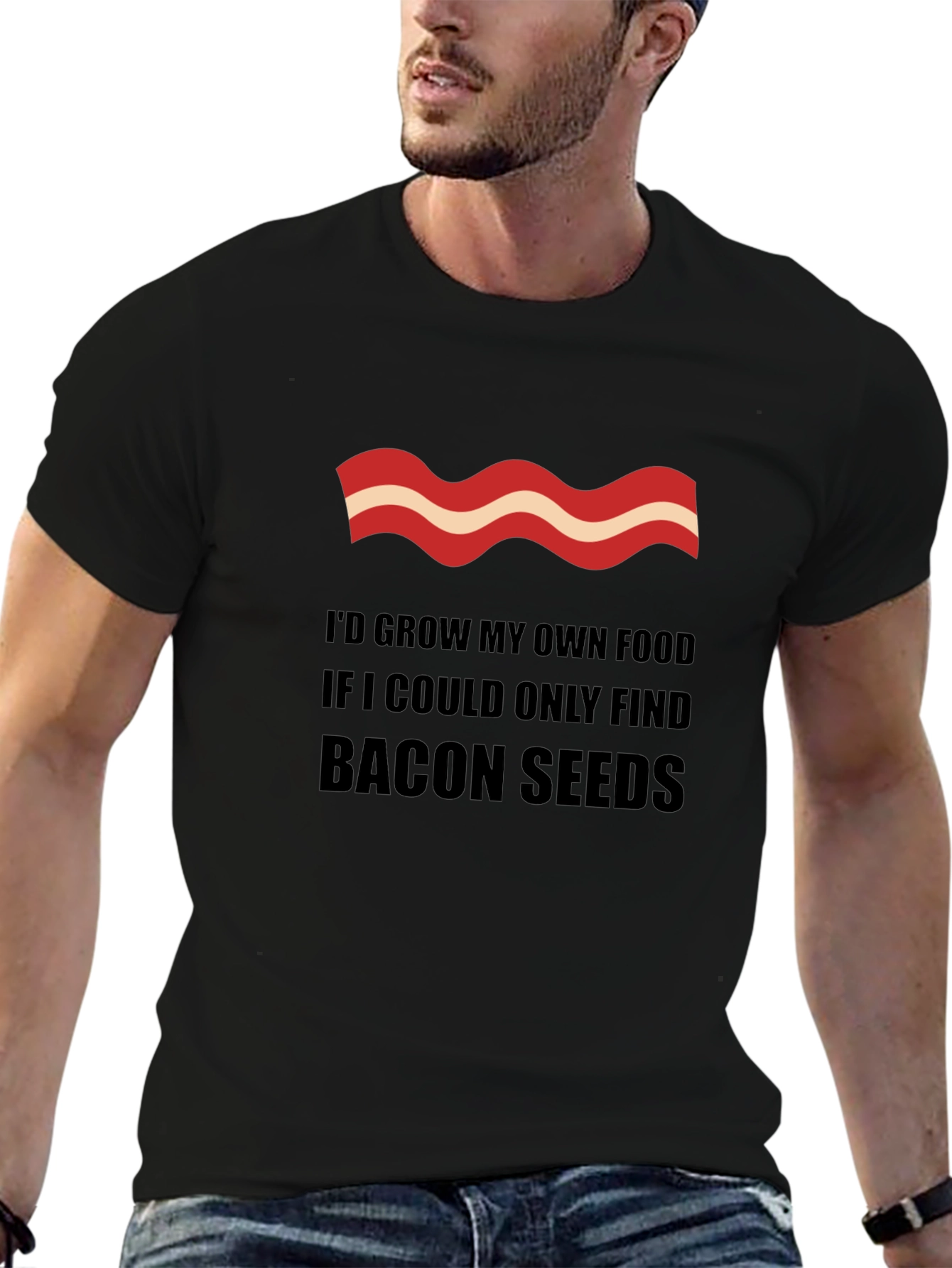 Bacon Seeds Graphic Tee - Funny Sarcastic T-Shirt