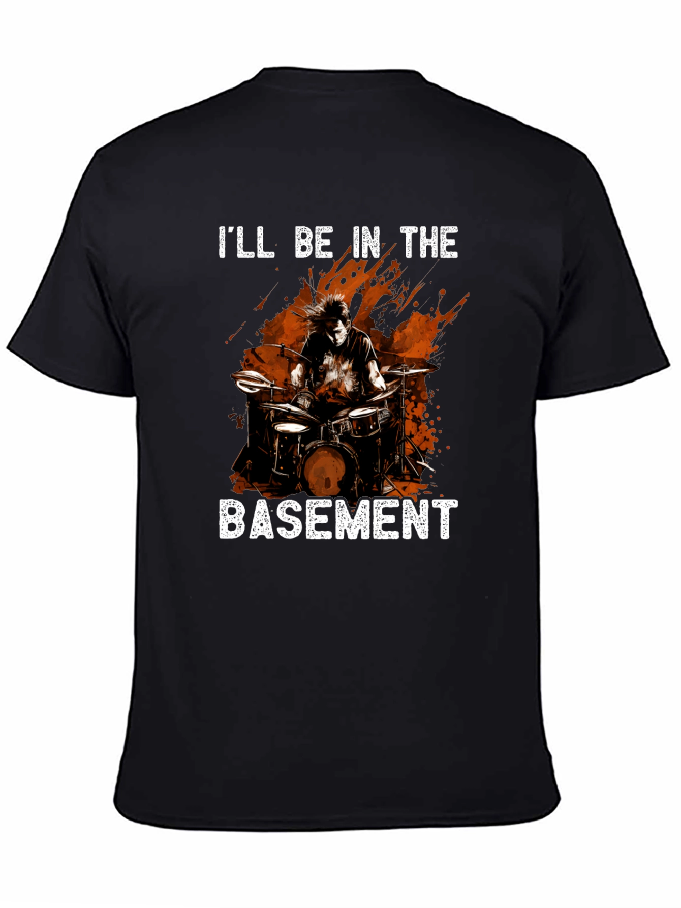 Ill Be In The Basement Drummer Black T-Shirt