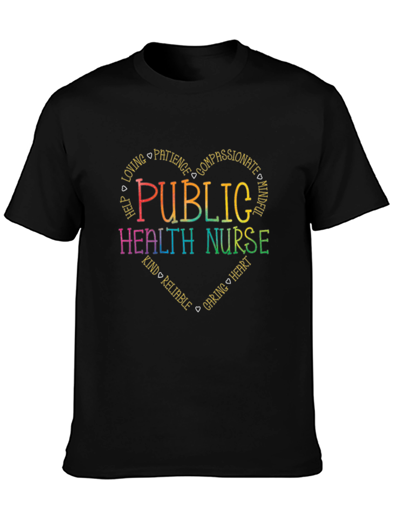 Public Health Nurse Heart T-Shirt - Caring & Compassionate