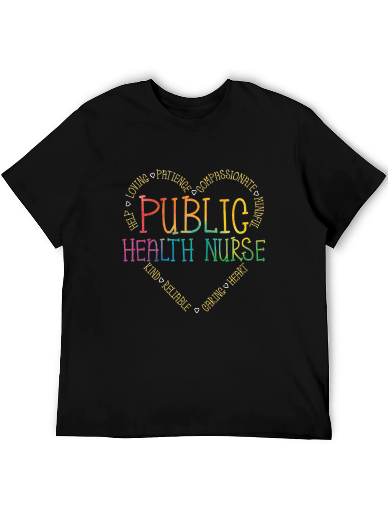 Public Health Nurse Heart T-Shirt - Caring & Compassionate