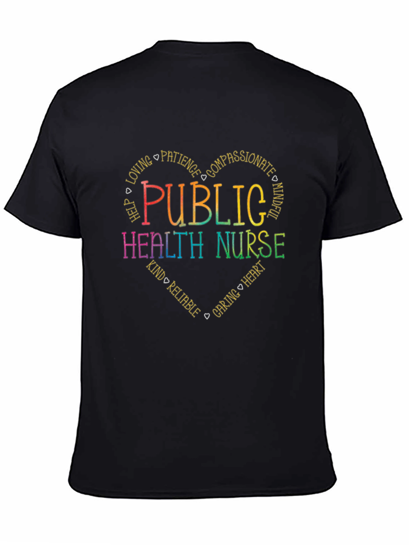 Public Health Nurse Heart T-Shirt - Caring & Compassionate