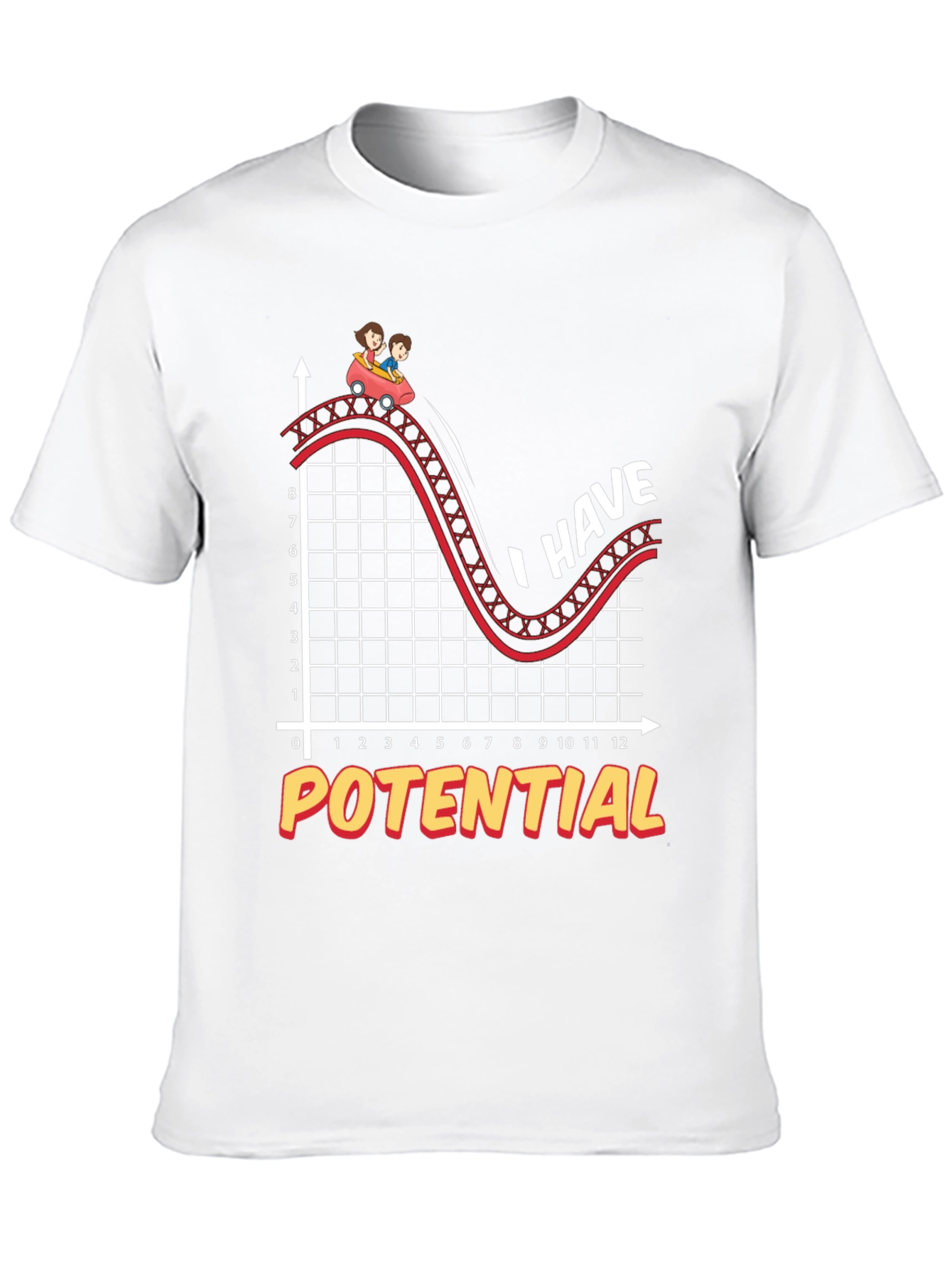 I Have Potential T-Shirt - Funny Science Physics Tee