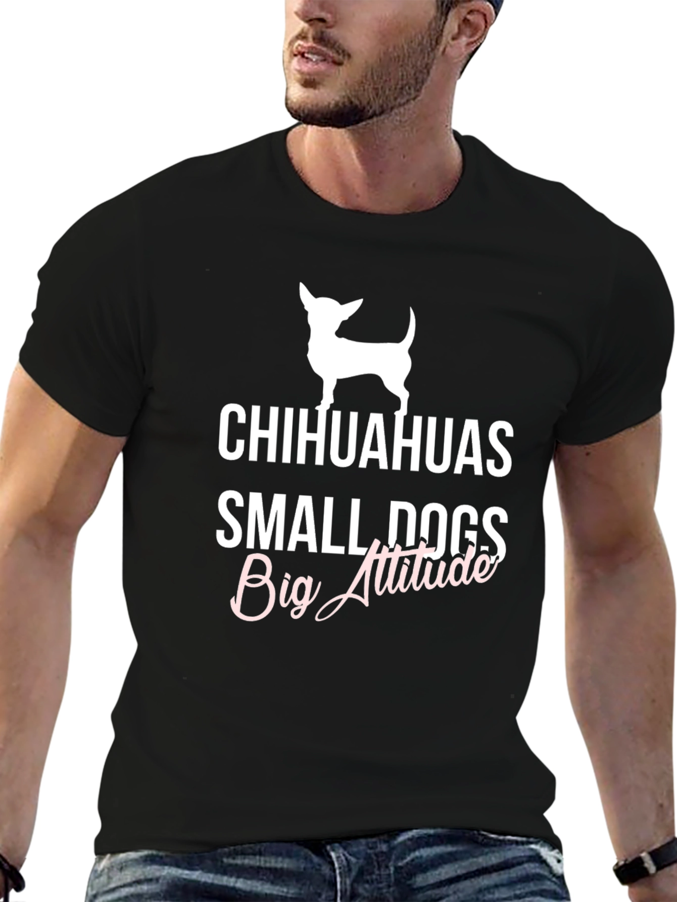 Chihuahuas Small Dogs Big Attitude Graphic Tee