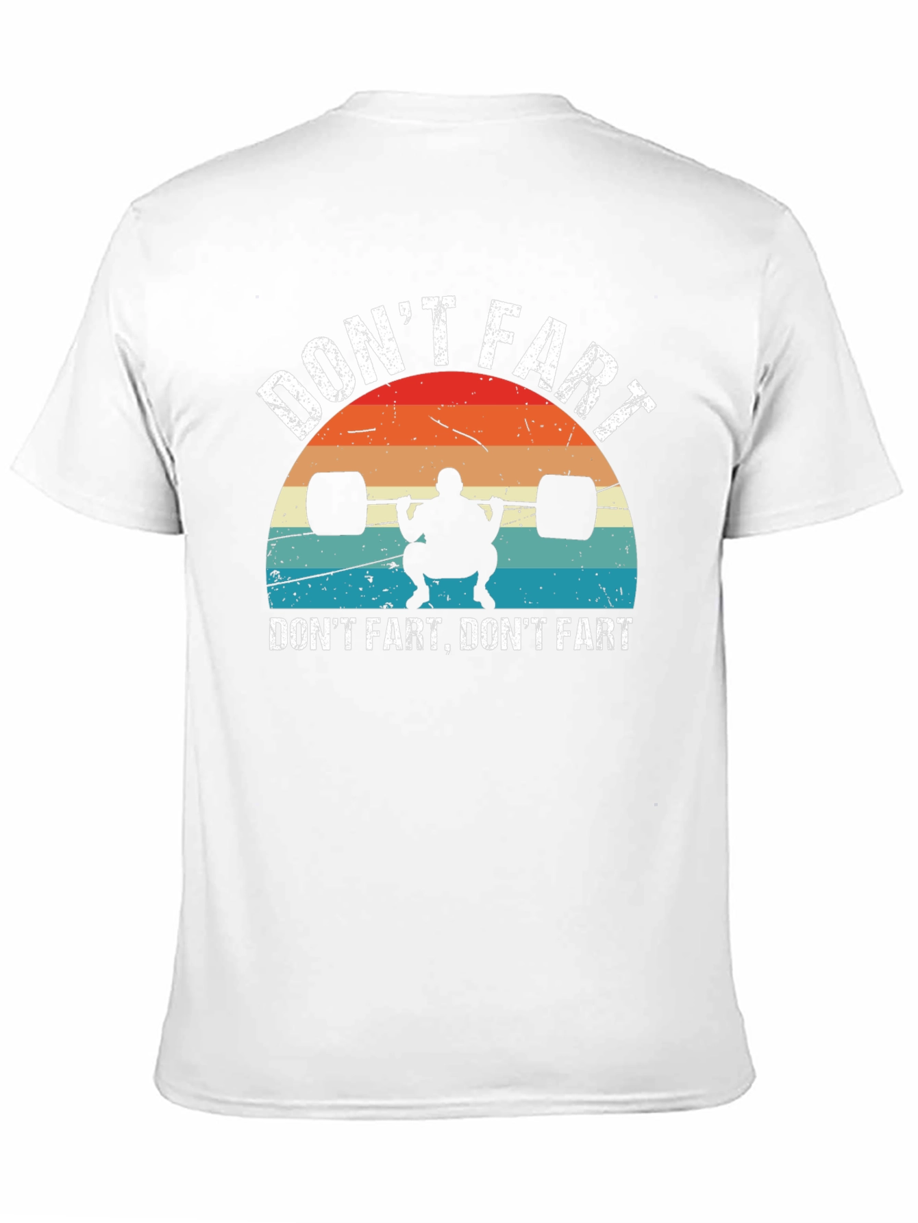 Dont Fart Funny Gym T-Shirt