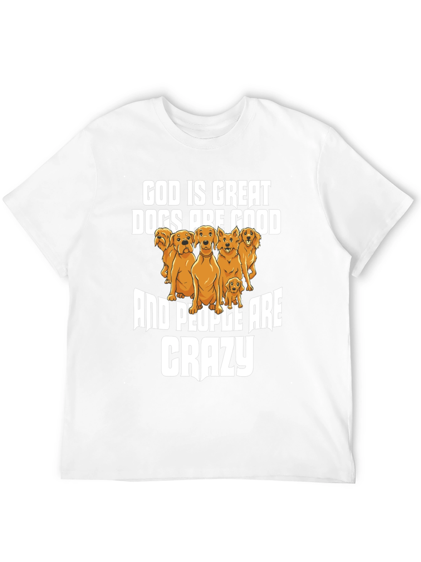 God Is Great Dogs Are Good Graphic Tee