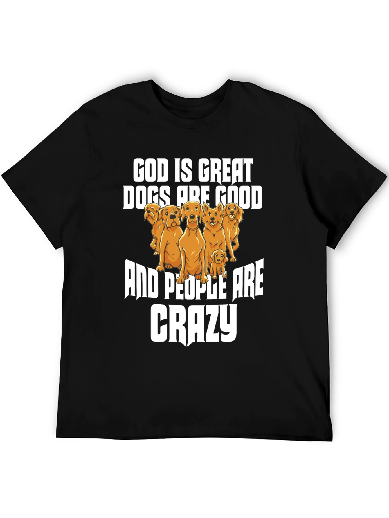 God Is Great Dogs Are Good Graphic Tee