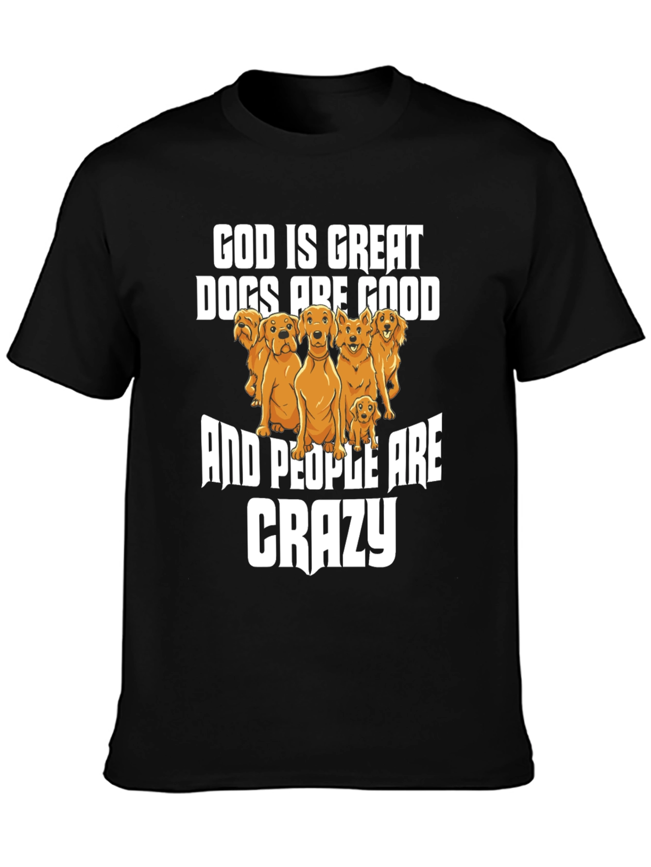 God Is Great Dogs Are Good Graphic Tee