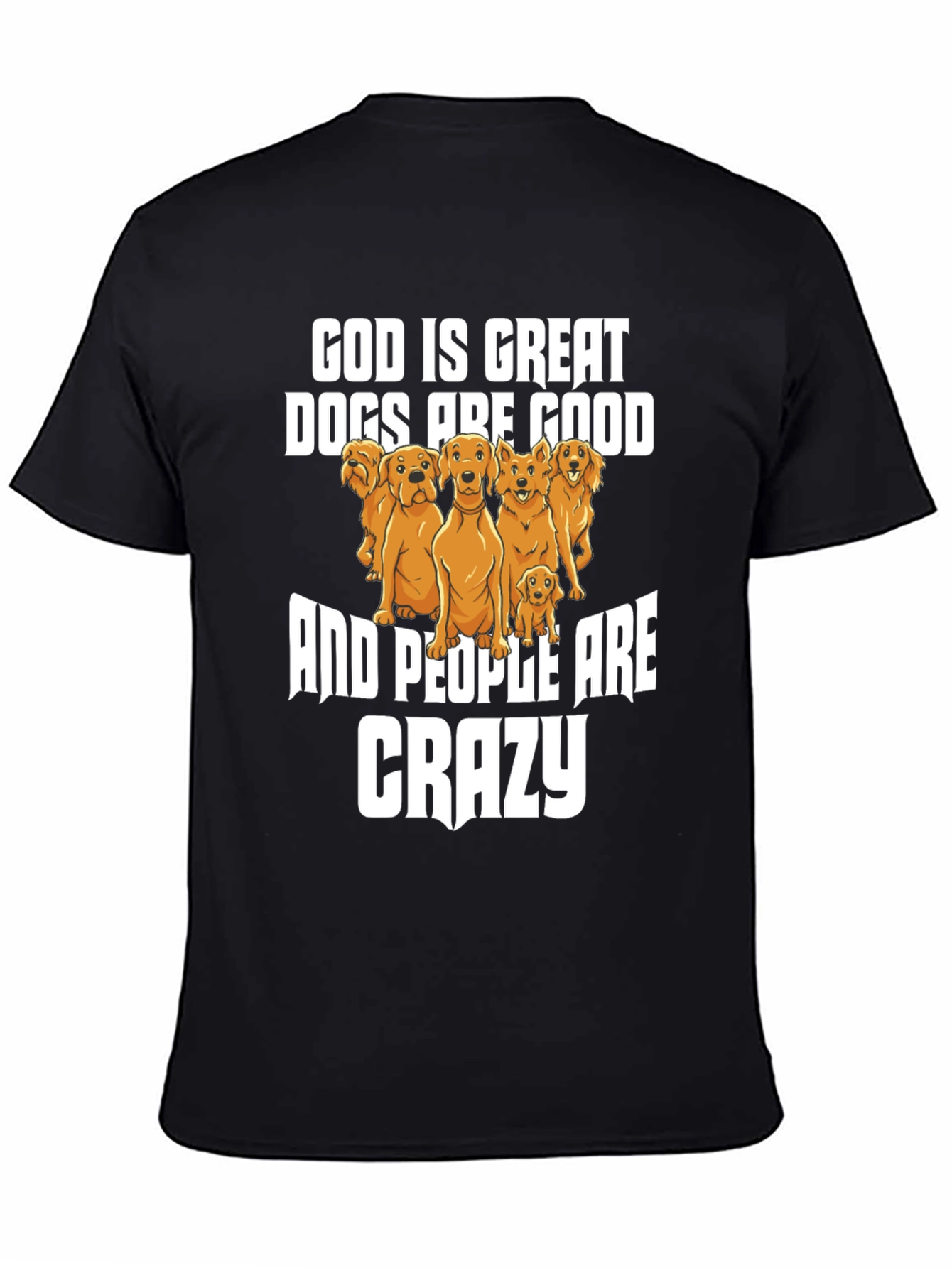 God Is Great Dogs Are Good Graphic Tee
