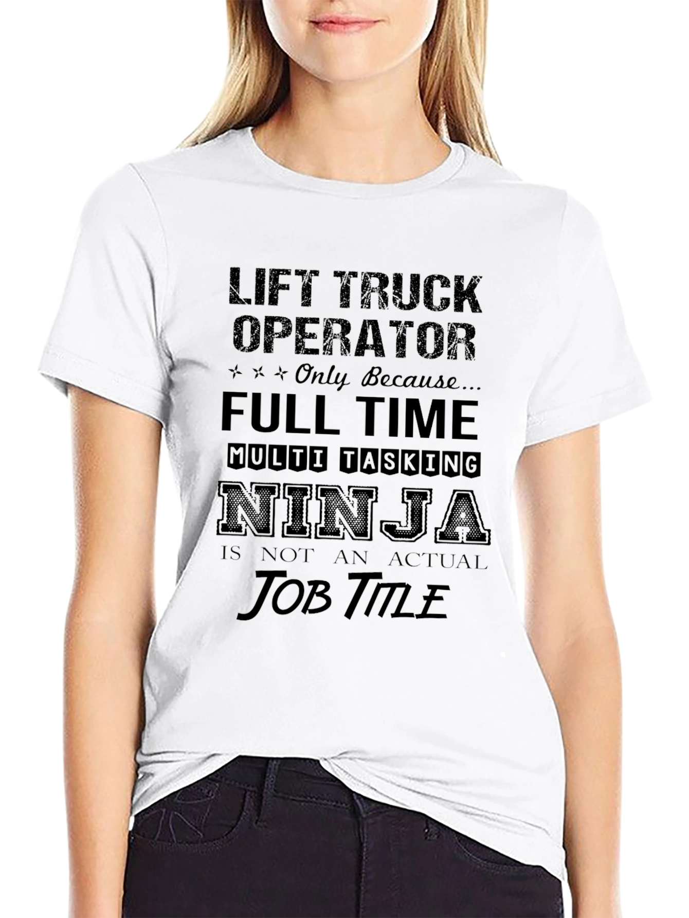 Lift Truck Operator Novelty Tee