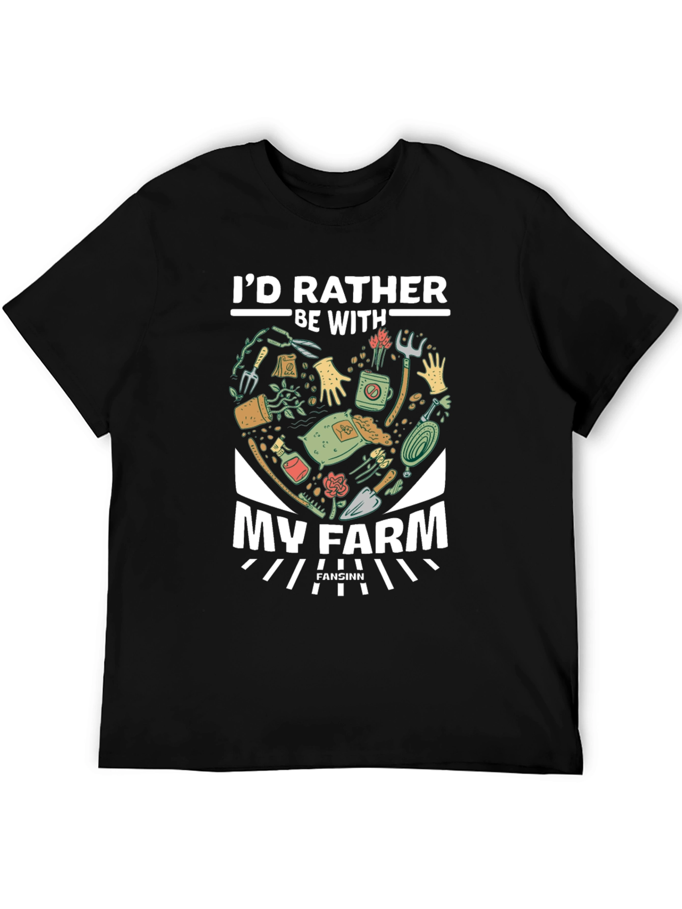 Id Rather Be With My Farm T-Shirt