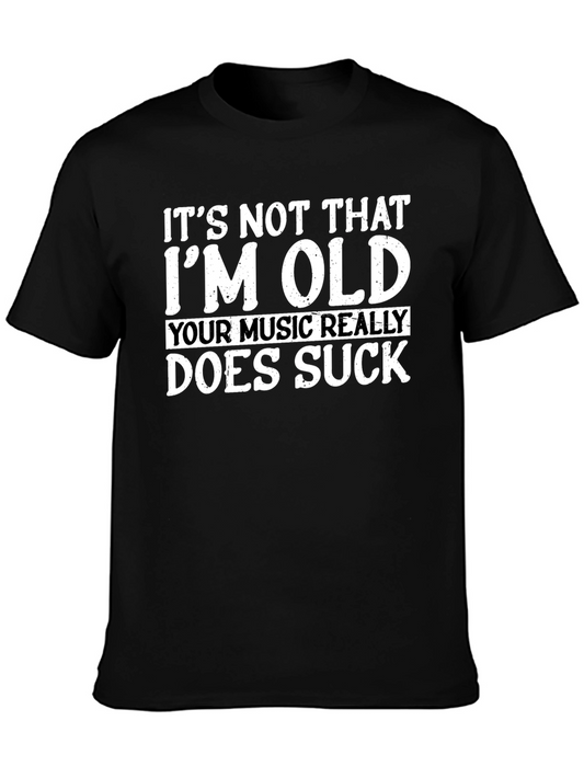 Funny Im Old Graphic T-Shirt