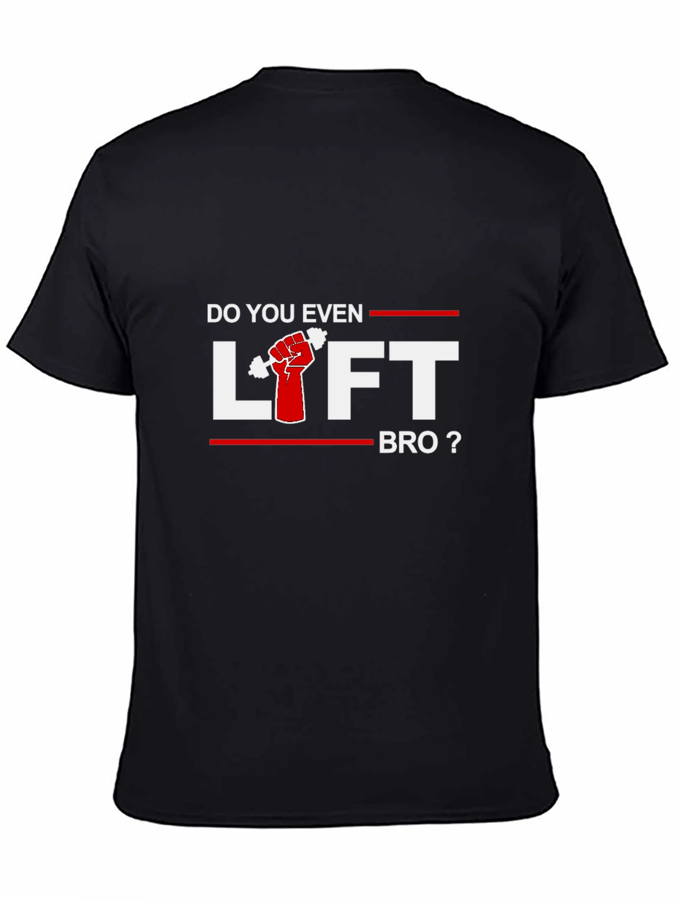 Do You Even Lift Bro? Graphic T-Shirt