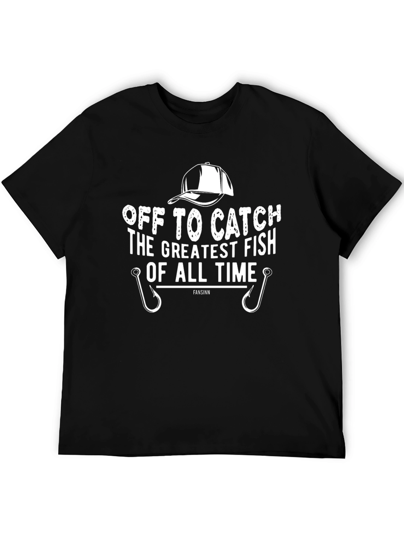 Off to Catch the Greatest Fish T-Shirt