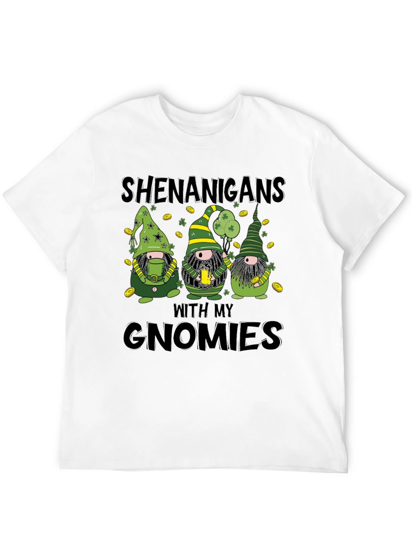 St. Patricks Day Shenanigans with My Gnomies T-Shirt