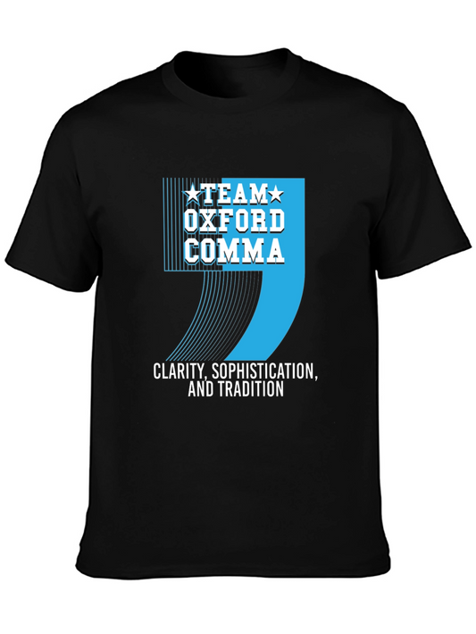 Team Oxford Comma T-Shirt - Clarity Sophistication Tradition