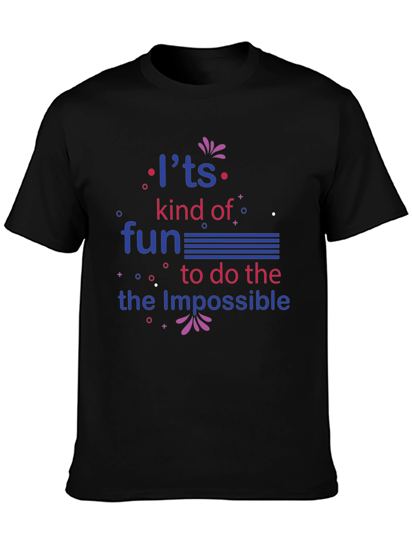 Its Kind of Fun Impossible T-Shirt