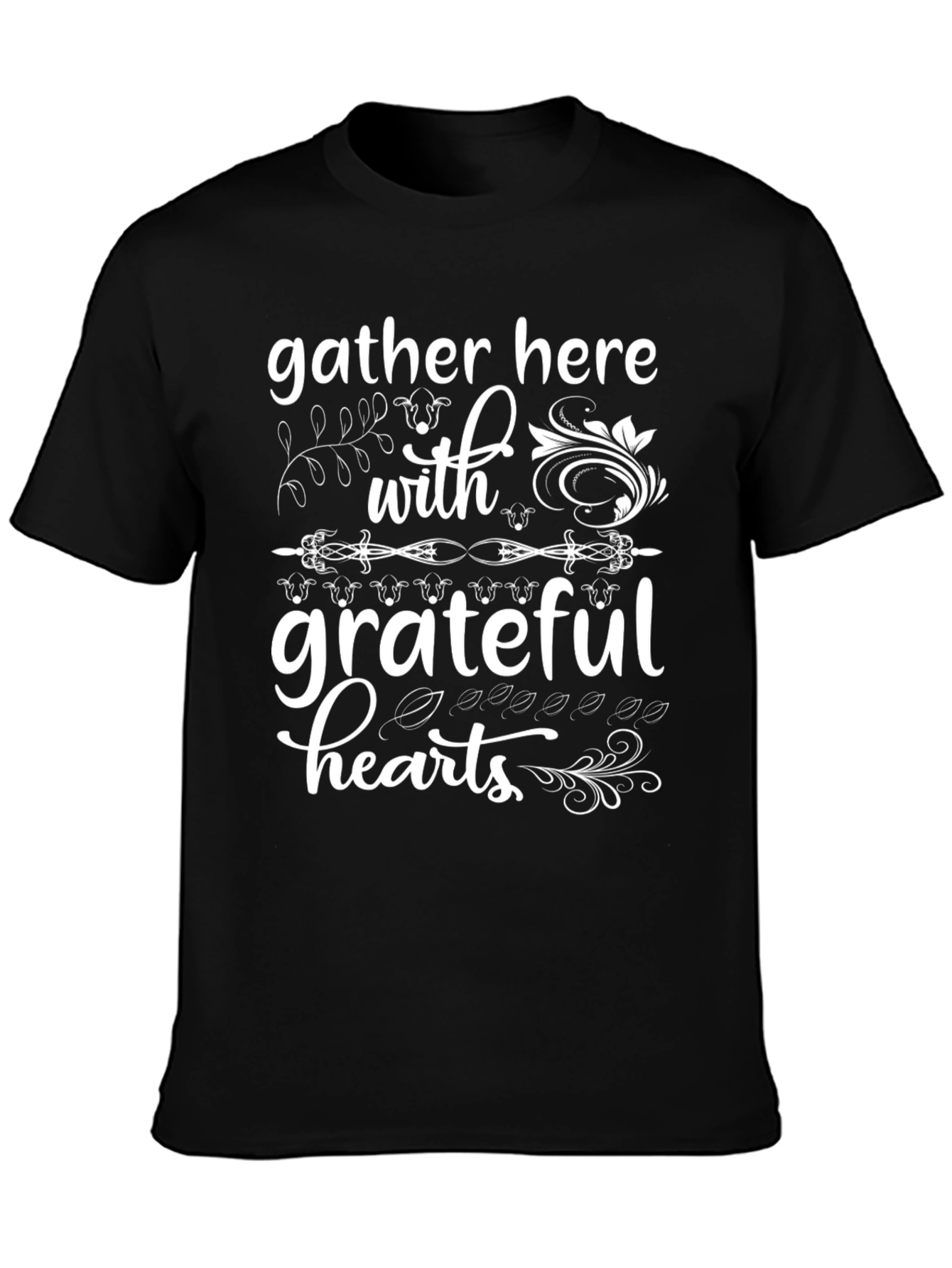 Gather Here With Grateful Hearts Graphic Tee