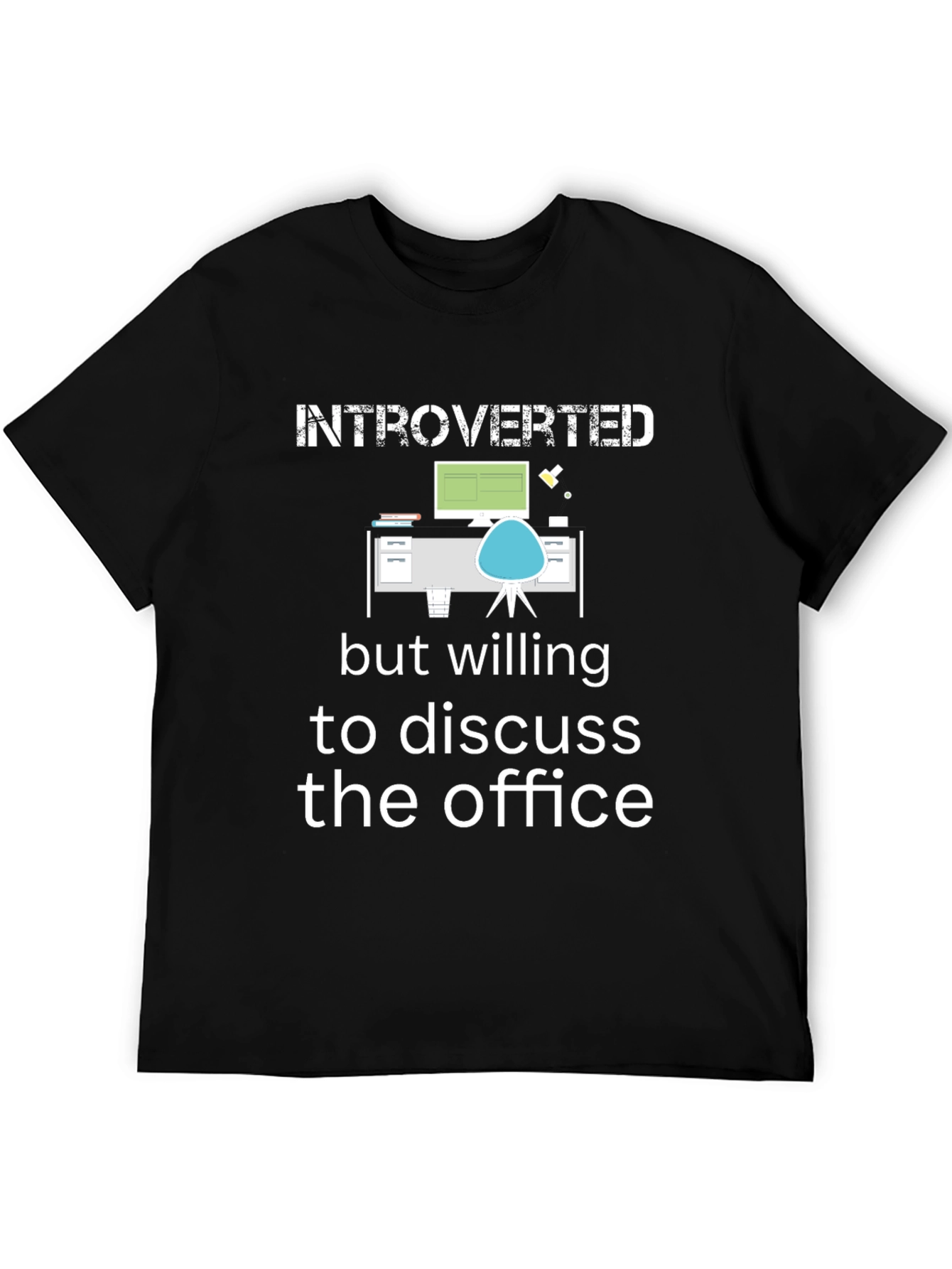 Introverted Office T-Shirt - Humorous Novelty Tee