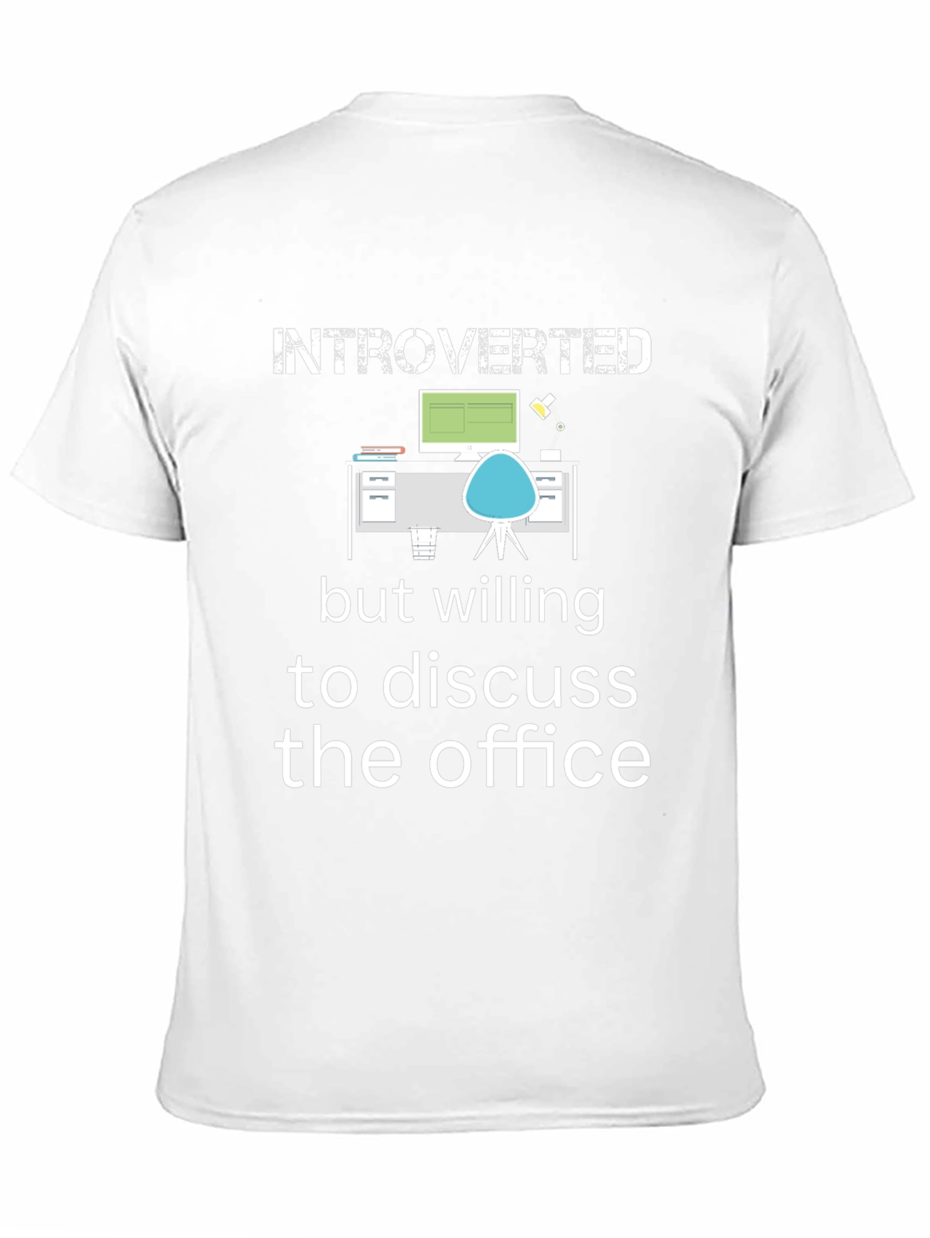 Introverted Office T-Shirt - Humorous Novelty Tee