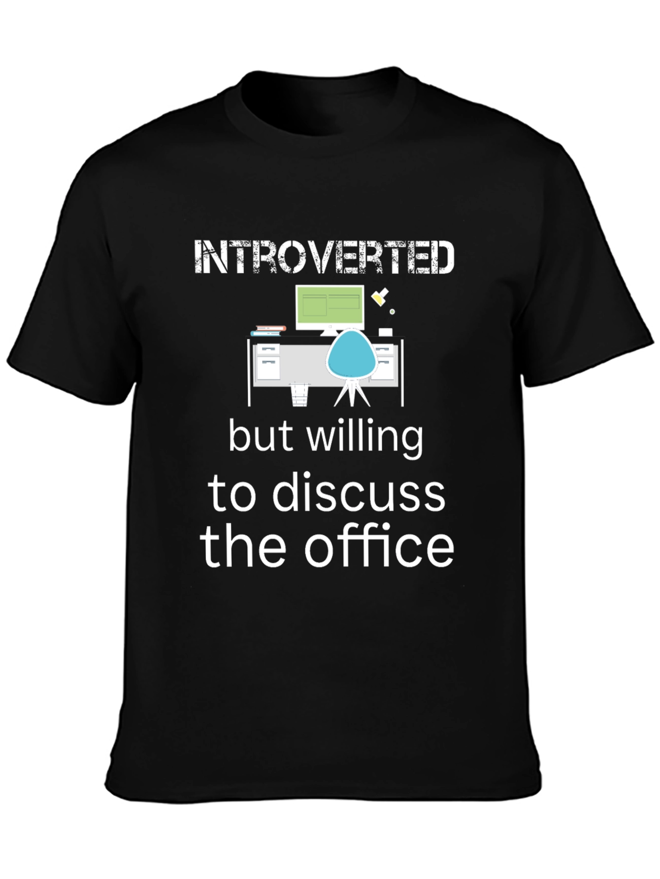 Introverted Office T-Shirt - Humorous Novelty Tee