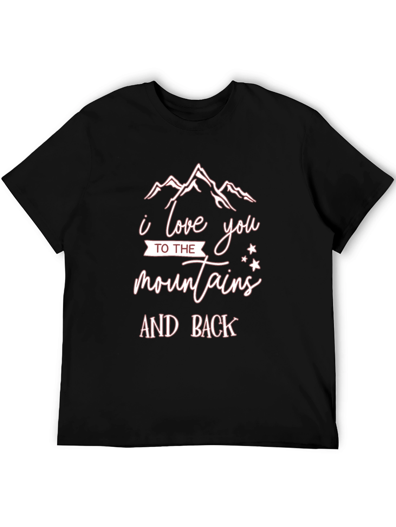 I Love You to the Mountains and Back Tee