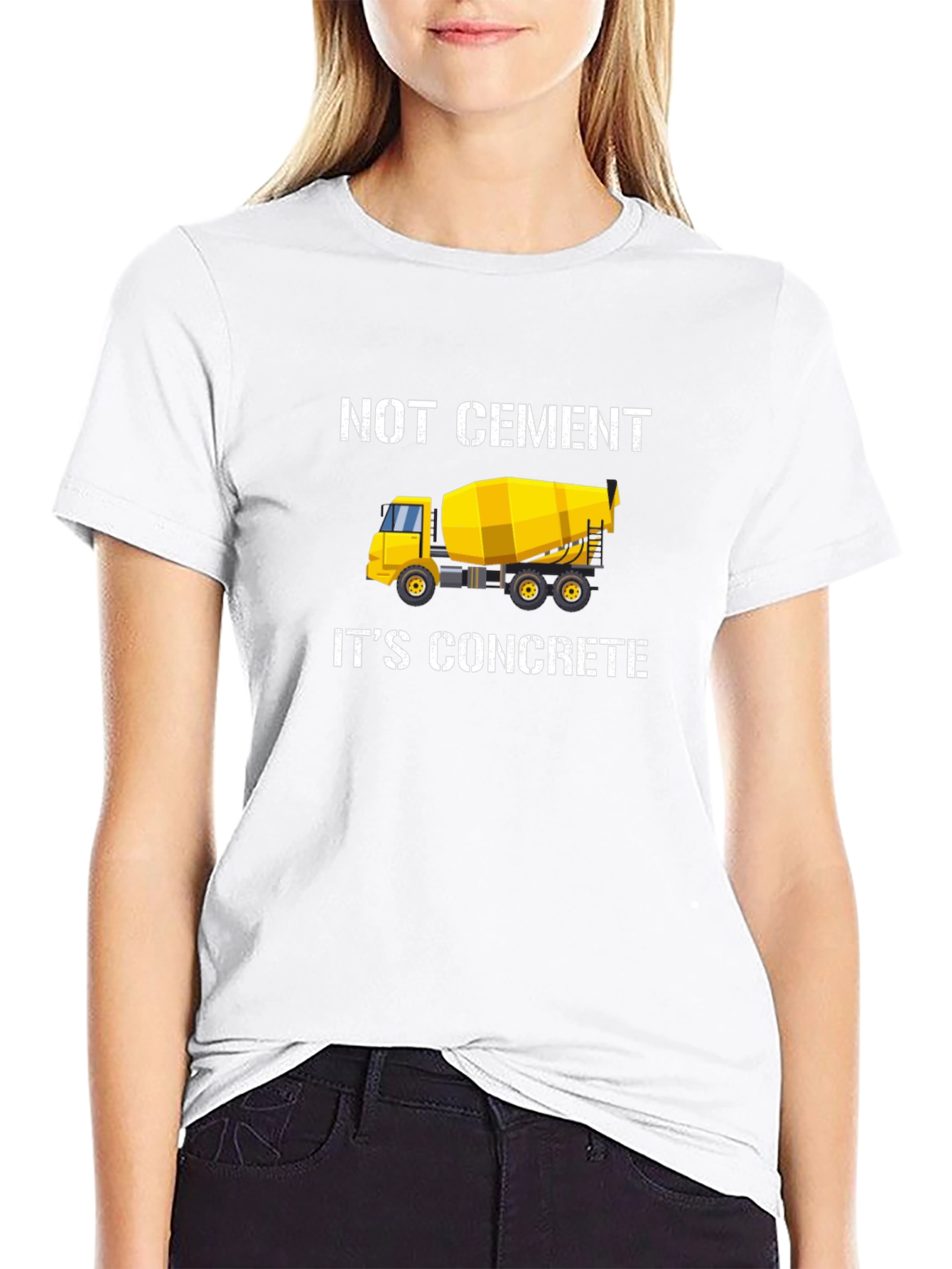 Not Cement Its Concrete Black T-Shirt
