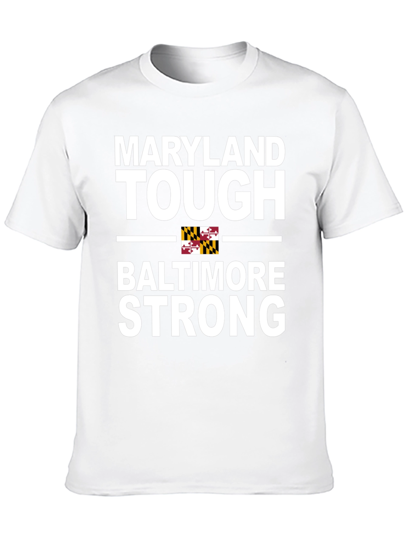 Maryland Tough Baltimore Strong Graphic Tee