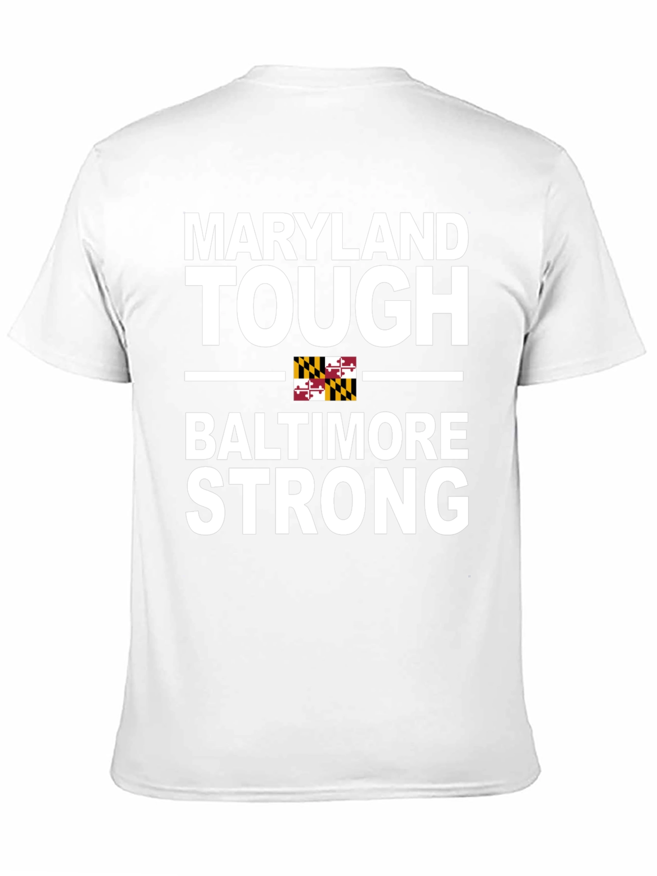 Maryland Tough Baltimore Strong Graphic Tee