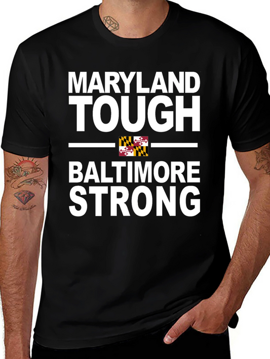 Maryland Tough Baltimore Strong Graphic Tee