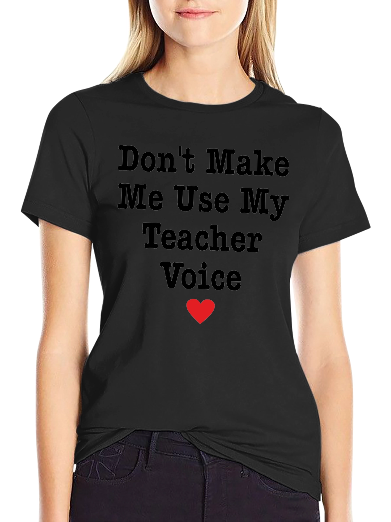 Teacher Voice T-Shirt - Funny Teaching Apparel