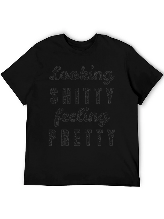 Looking Shitty Feeling Pretty Black Graphic Tee