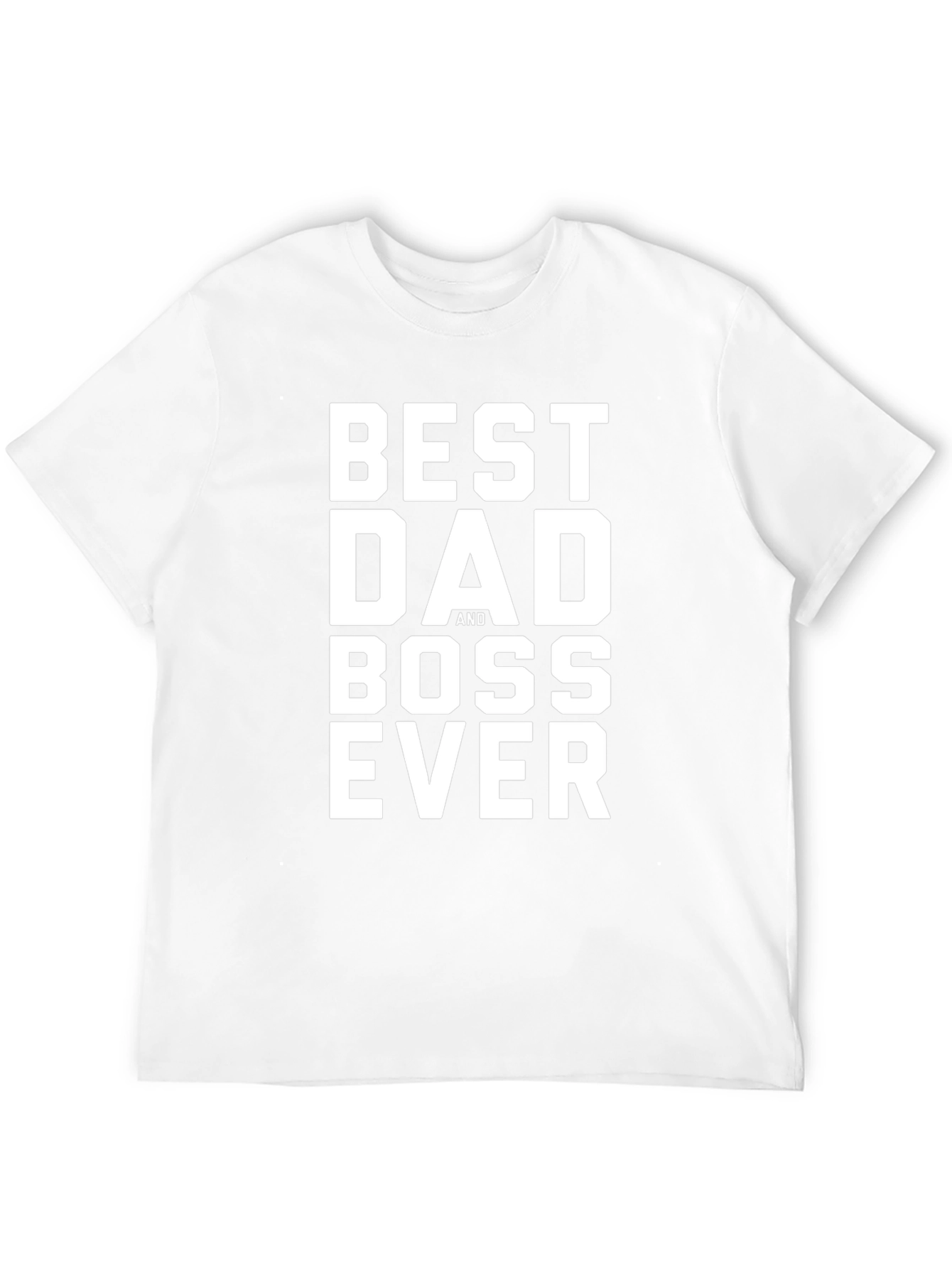 Best Dad and Boss Ever - Mens Black T-Shirt