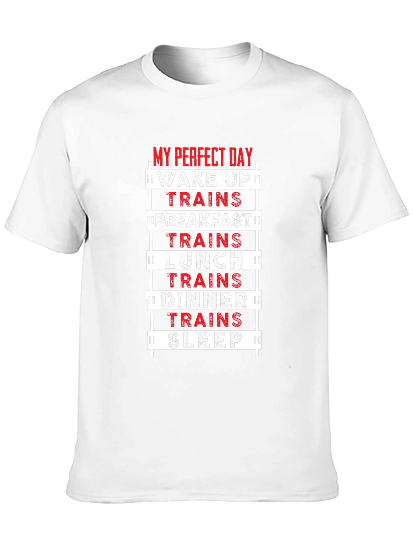 Train Lover T-Shirt - My Perfect Day Design