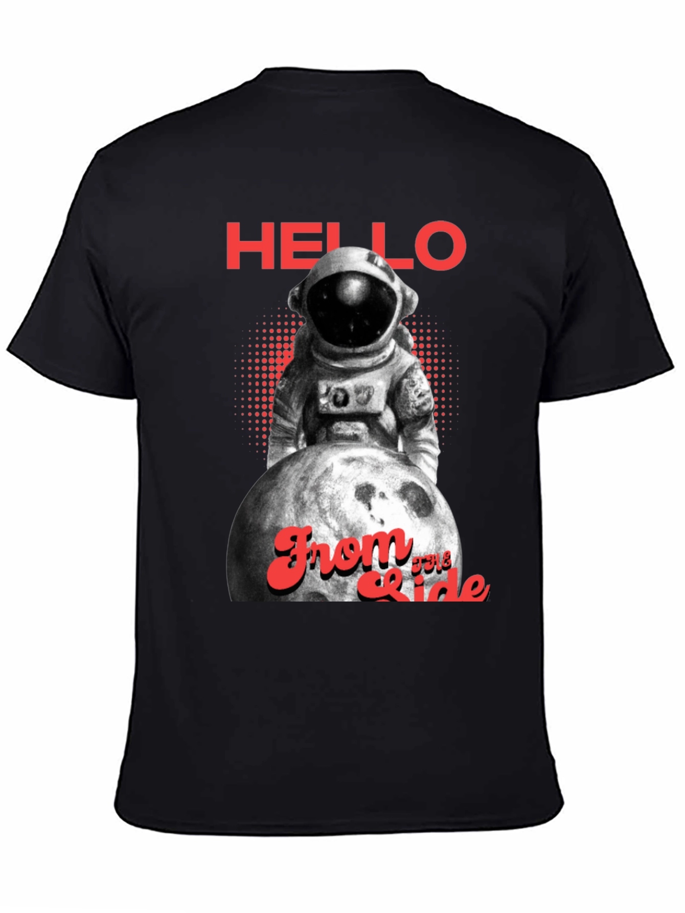 Hello From the Ride T-Shirt - Astronaut Design