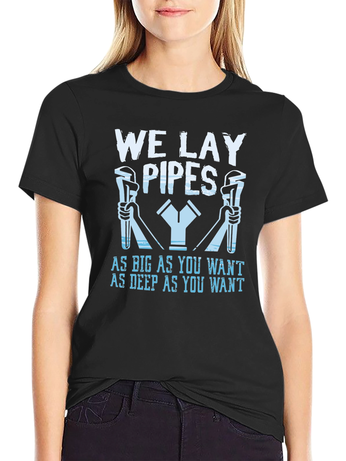We Lay Pipes Funny Plumber T-Shirt