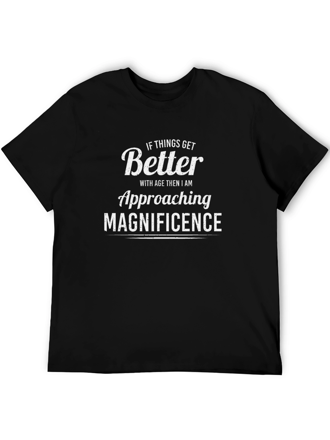 Funny Approaching Magnificence Graphic T-Shirt