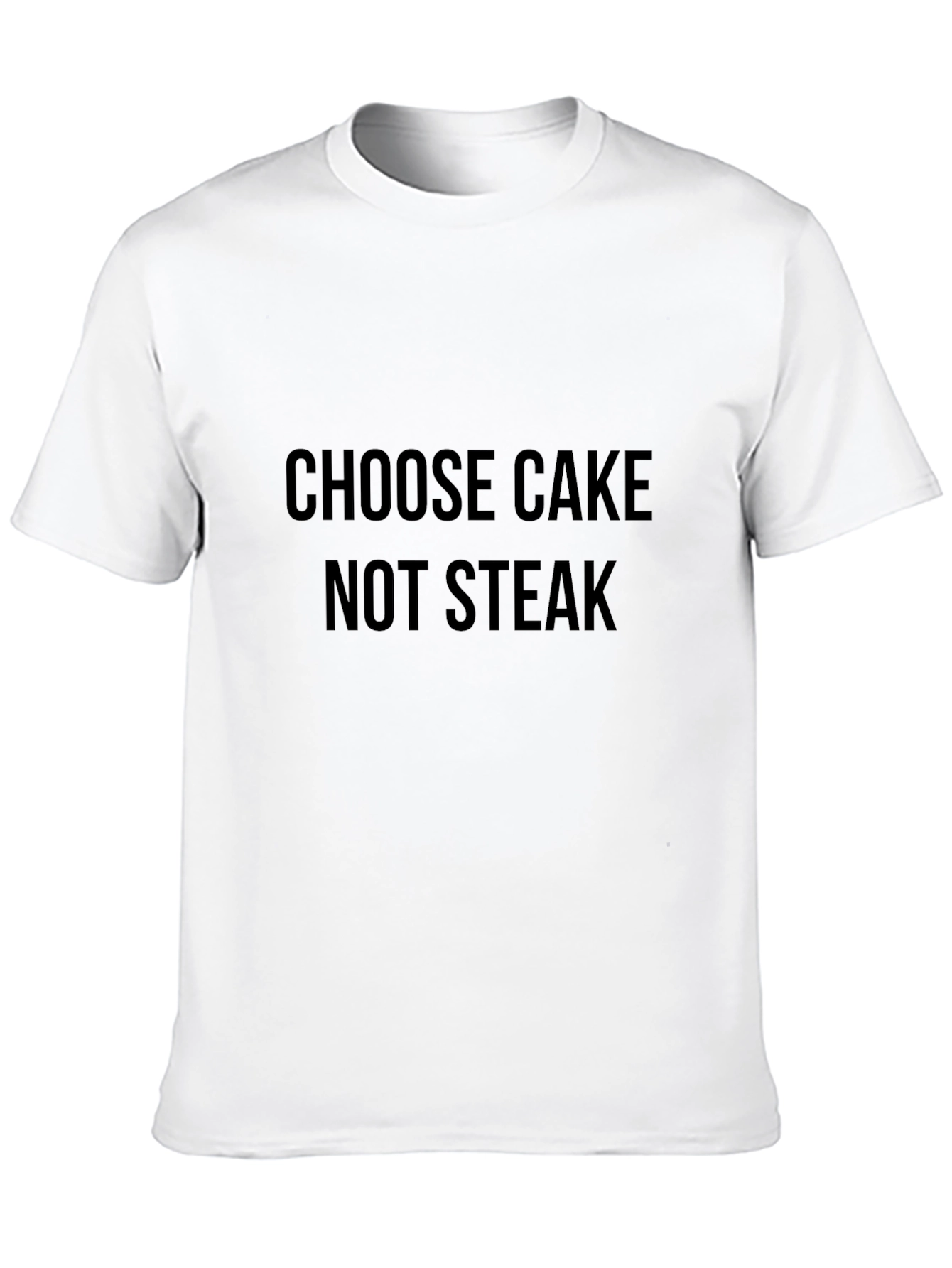 Choose Cake Not Steak Black T-Shirt