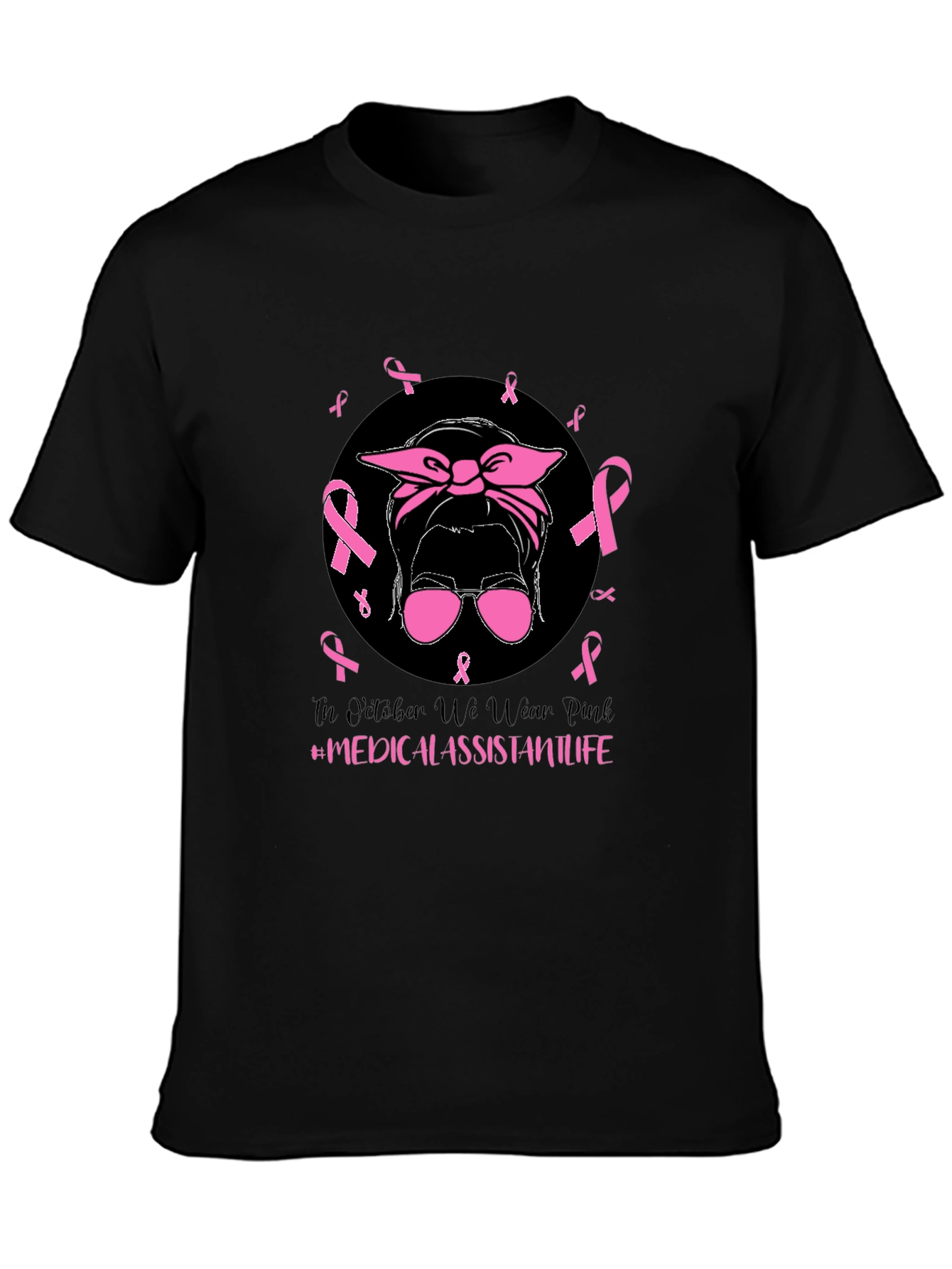 Pink Ribbon Medical Assistant Life T-Shirt