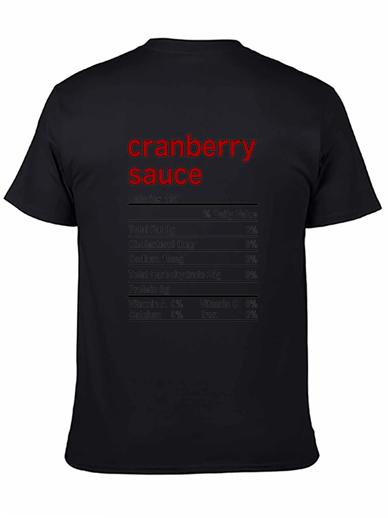Cranberry Sauce Nutrition Facts Funny T-Shirt