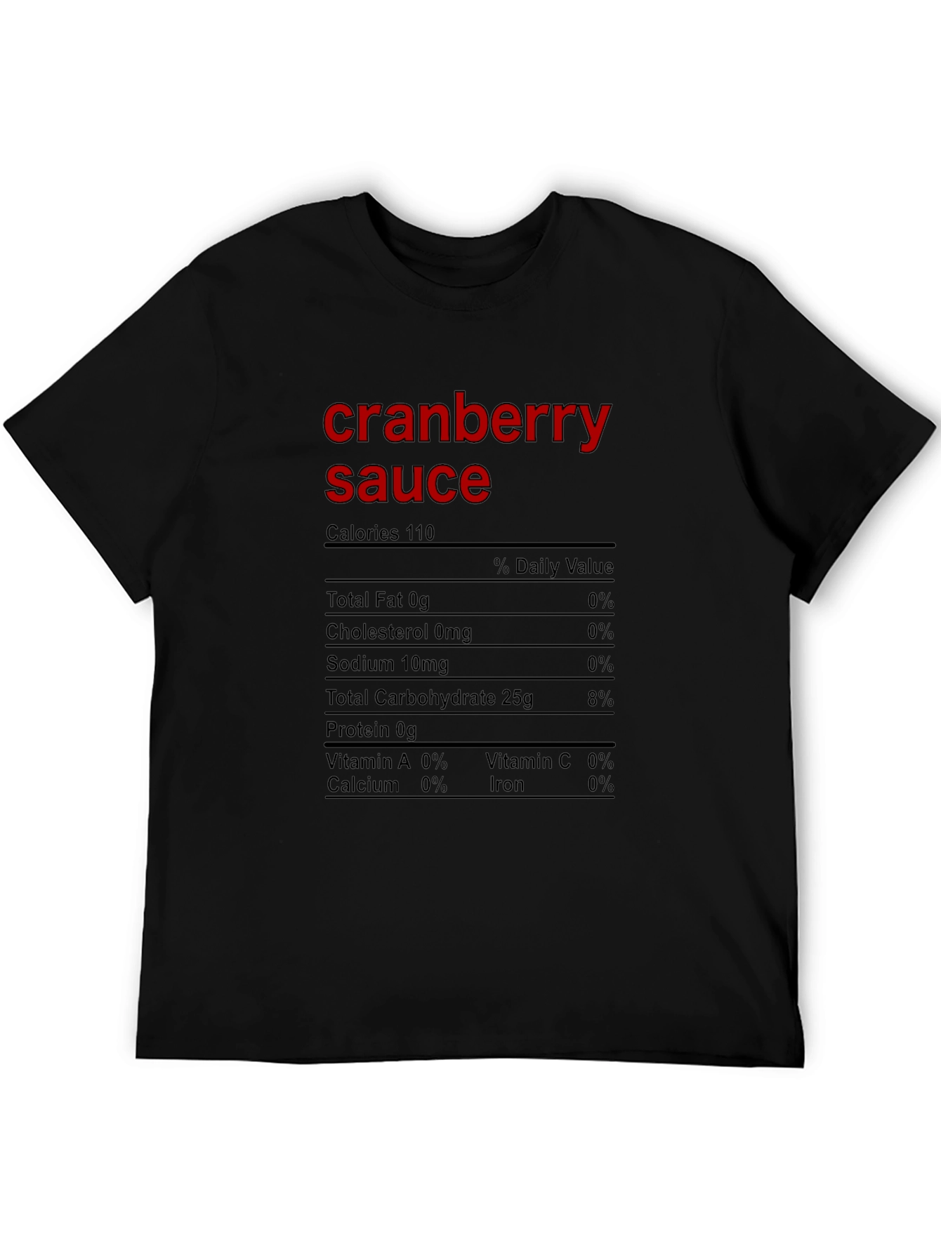 Cranberry Sauce Nutrition Facts Funny T-Shirt