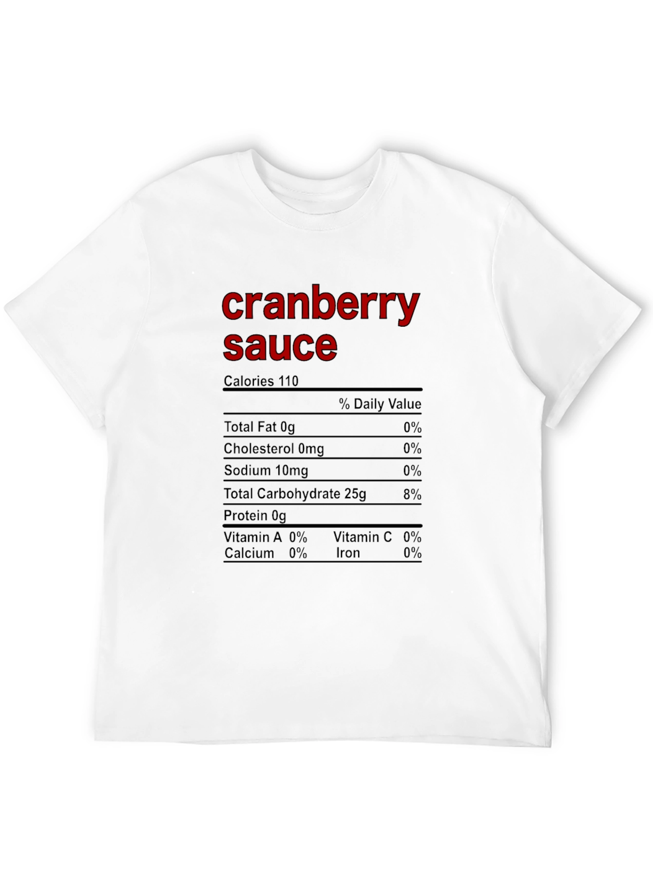 Cranberry Sauce Nutrition Facts Funny T-Shirt