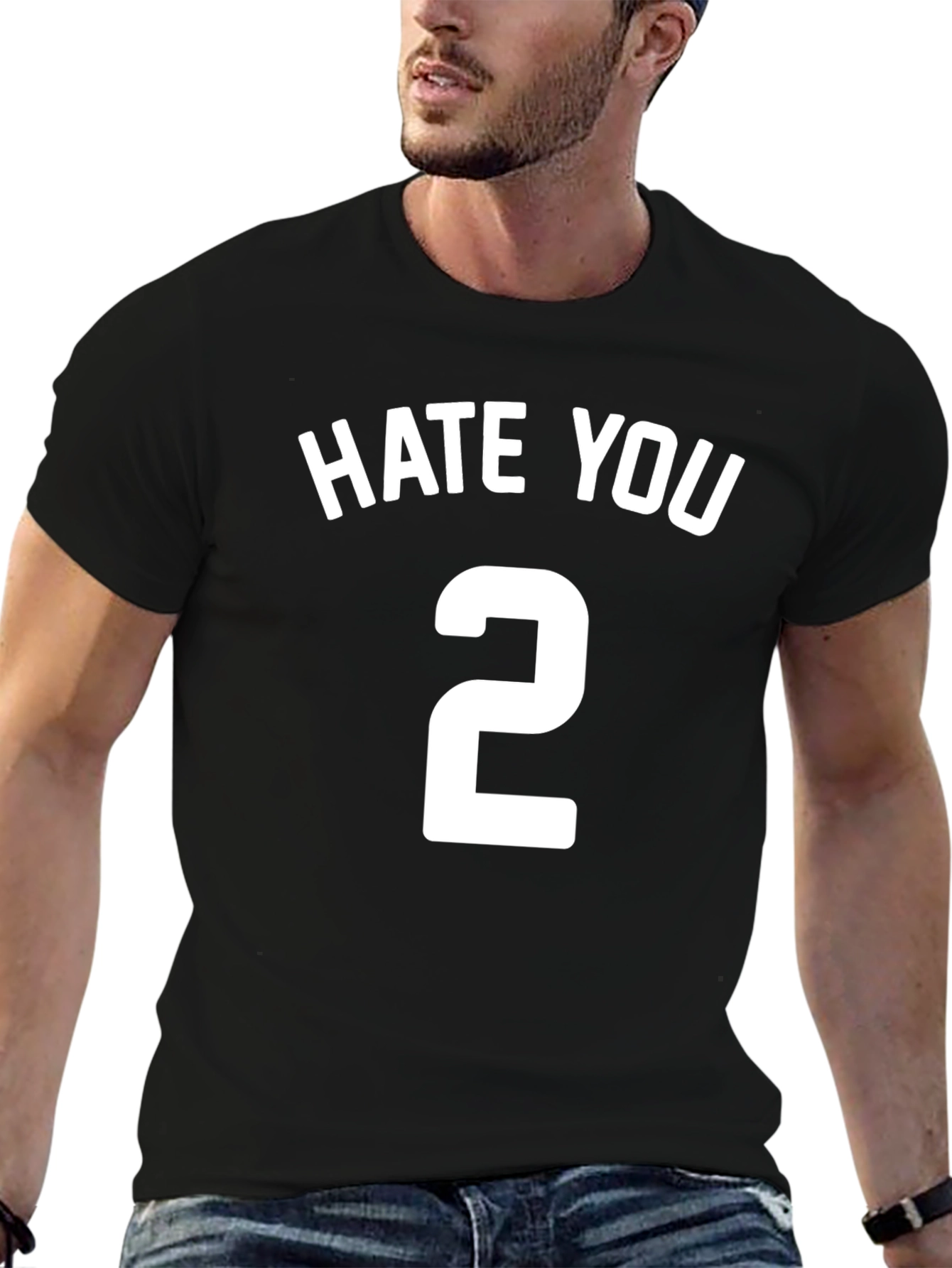 Hate You 2 Black T-Shirt