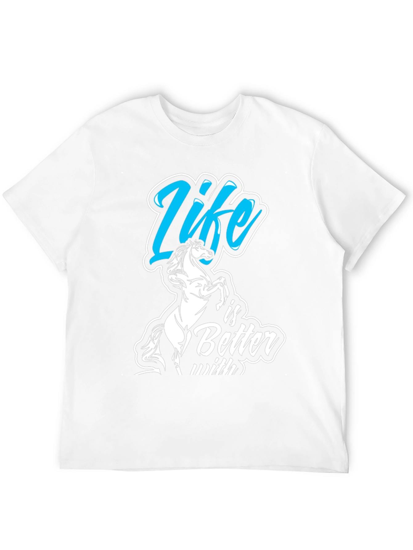 Life Is Better With Horses Graphic T-Shirt